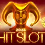 2024 - Hit slot