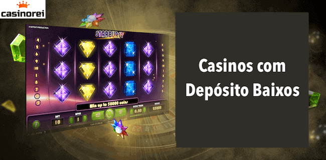 Casinos com Depósito Baixos